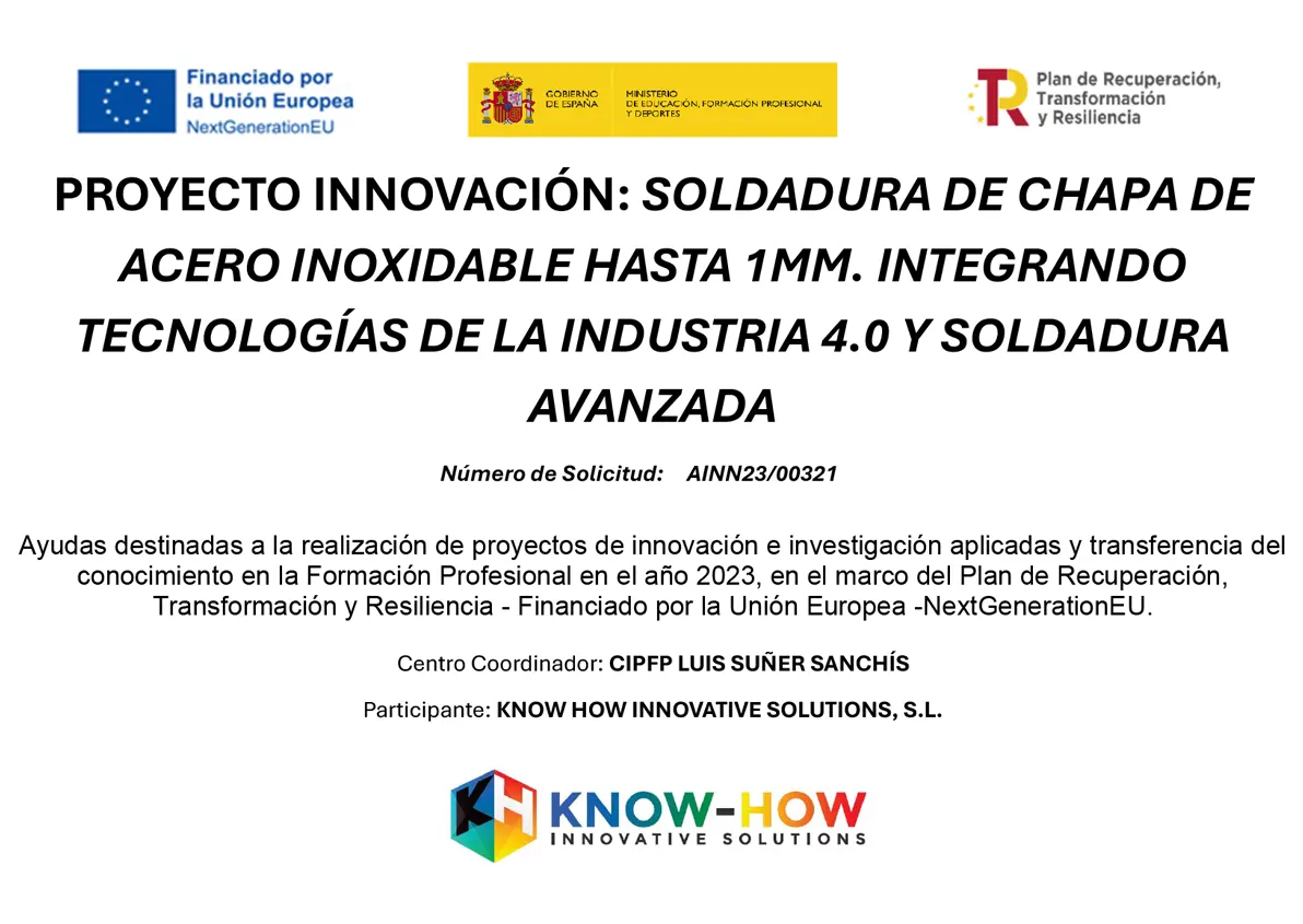 proyecto innovación: soldadura de chapa de acero inoxidable hasta 1mm. integrando tecnologías de la industria 4.0 y soldadura avanzada